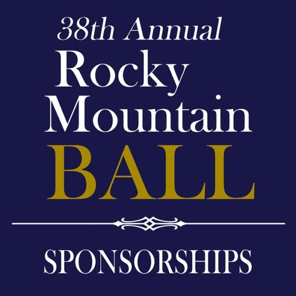 Rocky Mountain Ball - SPONSORSHIPS 1