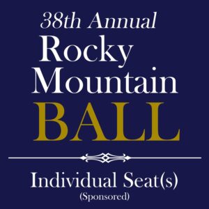 Rocky Mountain Ball - Individual Seats Sponsored